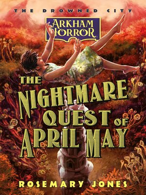 cover image of The Nightmare Quest of April May
